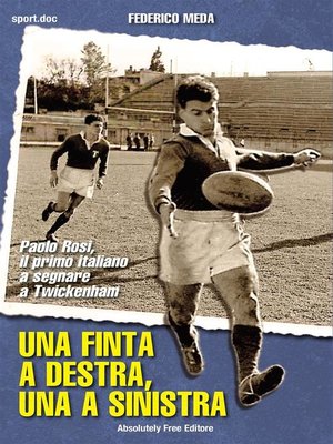 cover image of Una finta a destra, una a sinistra